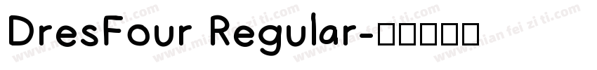 DresFour Regular字体转换